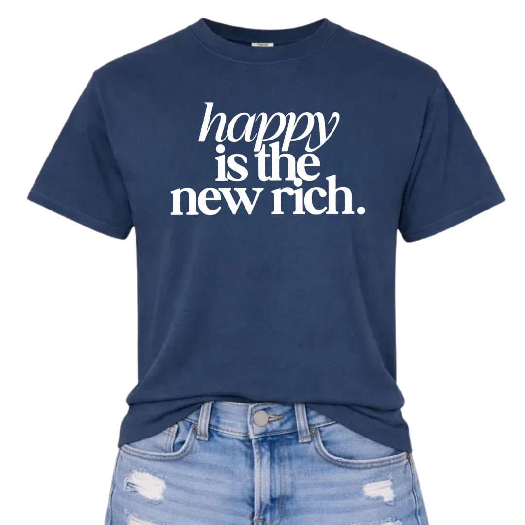 Happy is the new rich