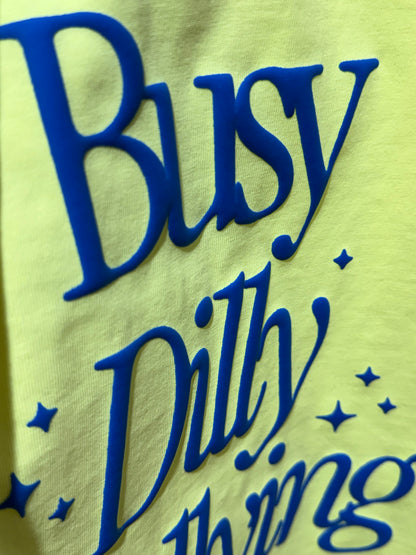 Busy dilly dallying